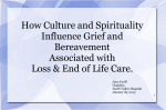 How Culture and Spirituality Influence Grief and Bereavement
