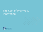 The Cost of Pharmacy Innovation