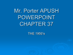 Mr. Porter APUSH chpt. 37