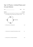 Revision worksheet inclined planes and circular motion