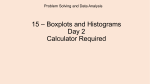 15C - PowerPoint - Boxplots and Histograms - Day 2