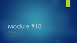 Module #10 Notes