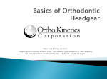 Basics of Orthodontic Headgear