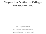 Chapter 1: A Continent of Villages Prehistory – 1500