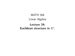 MATH 304 Linear Algebra Lecture 24: Euclidean structure in R