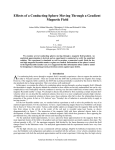 Effects of a Conducting Sphere Moving Through a