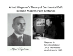 Alfred Wegener's Theory of Continental Drift Became Modern Plate