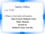 General / Emergency Safety - Future home of OSF Saint Francis