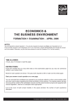 ECONOMICS &amp; THE BUSINESS ENVIRONMENT FORMATION 1 EXAMINATION - APRIL 2009 NOTES: