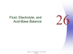 Chapter 26: Fluid, Electrolyte, and Acid-Base Balance