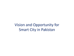 Vision and Opportunity for Smart City in Pakistan