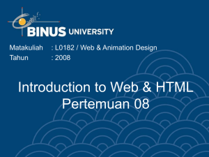 Introduction to Web &amp; HTML Pertemuan 08 Matakuliah
