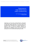 Telepresence: High-Performance Video-Conferencing