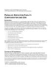 PARALLEL EXECUTION FACILITY CONFIGURATION AND USE