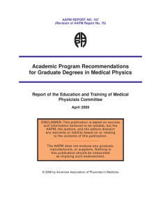 Academic Program Recommendations for Graduate Degrees in Medical Physics Physicists Committee