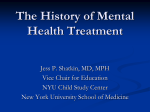 The History of Mental Health Treatment