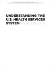 Fourth Edition UNDERSTANDING THE U.S. HEALTH SERVICES