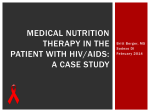 Medical nutrition therapy in the patient with hiv/aids: a case study