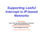 Supporting Lawful Intercept in IP