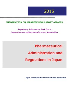 Pharmaceutical Administration and Regulations in Japan (2015)