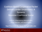 A Dynamic Bayesian Coalitional Game