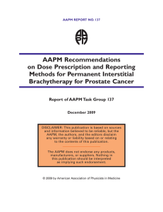AAPM Recommendations on Dose Prescription and Reporting Methods for Permanent Interstitial