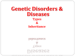 Genetic Disorders and Diseases