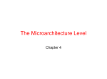 Chapter04-TheMicroarchitectureLevel