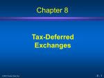 Chapter 8: Tax-Deferred Exchanges