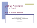 Strategic Planning for Public Health Seminar in Contemporary Health Issues
