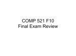 COMP 521 F10 Final Exam Review