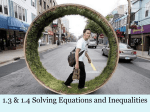 1.3 &amp; 1.4 Solving Equations and Inequalities