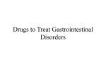 Drugs for the Treatment of Gastrointestinal Disorders
