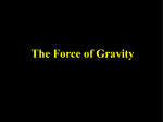Gravitational Forces