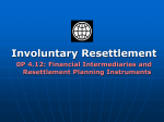 INVOLUNTARY DISPLACEMENT AND RESETTLEMENT PROCESS
