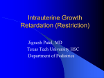 Intrauterine Growth Retradation