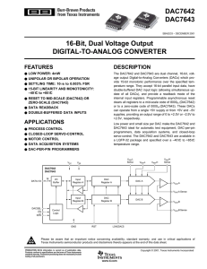 DAC7642, DAC7643: 16-Bit, Dual Voltage Output Digital-To