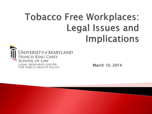 Tobacco-Free Workplaces—Legal Issues and Implications