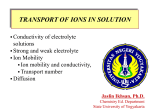 TRANSPORT OF IONS IN SOLUTION