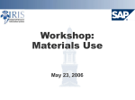 Workshop: Materials Use May 23, 2006