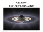 Chapter 6 The Outer Solar System © 2010 Pearson Education, Inc.