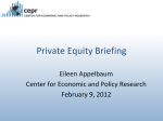 Private Equity Briefing - Center for Economic and Policy Research