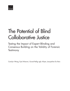The Potential of Blind Collaborative Justice