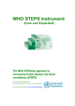 WHO STEPS Instrument (Core and Expanded) The WHO STEPwise approach to