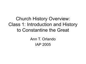 Church History Overview: Class 1: Introduction and Patristics