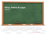 Ethos, Pathos & Logos
