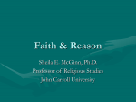 Faith v. Reason? - John Carroll University