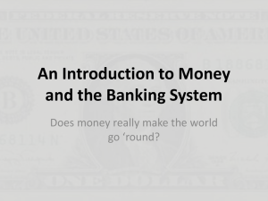 An Introduction to Money and the Banking System