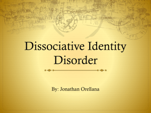 Dissociative Identity Disorder