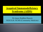 Acquired Immunodeficiency Syndrome (AIDS)